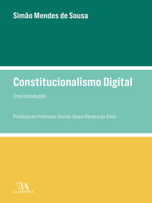 cover image of Constitucionalismo Digital--Uma Introdução